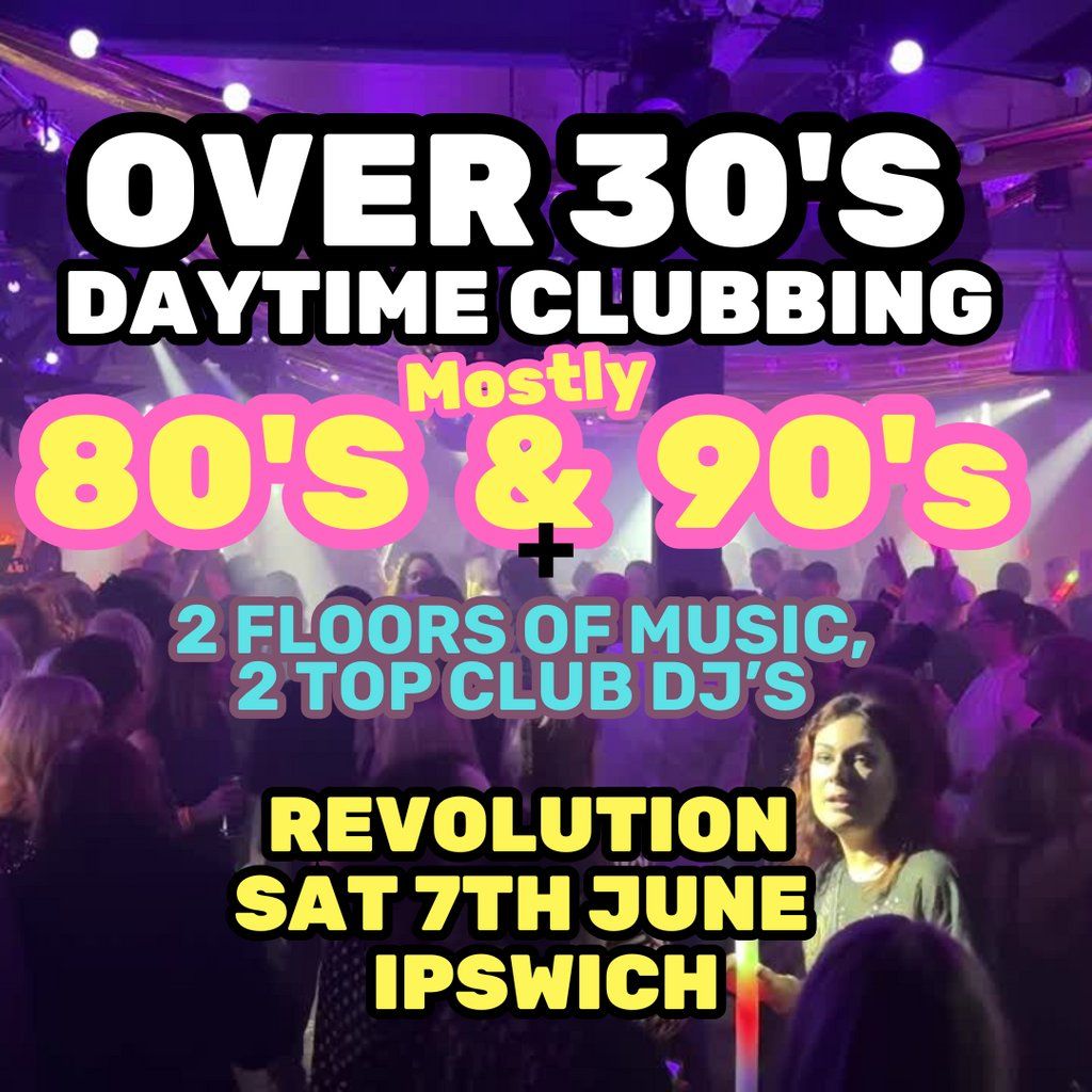 Over 30s Club – Daytime Clubbing in Ipswich
