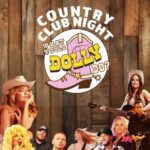 What Would Dolly Do? Country Club Night | Ipswich Ipswich 2025-07-18