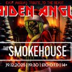 Poster for MAIDEN ANGLIA tribute concert at The Smokehouse in Ipswich.