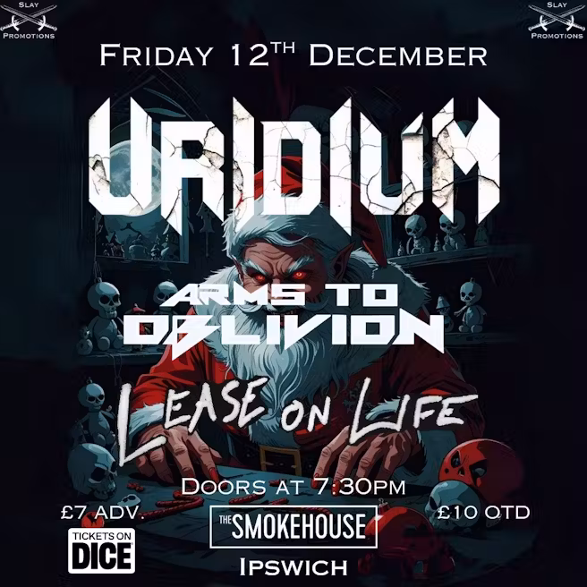 Uridium / Arms To Oblivion / Lease On Life