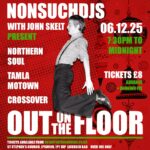 Event poster for Out On The Floor at The Church, Ipswich.